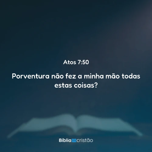 Atos 7:50