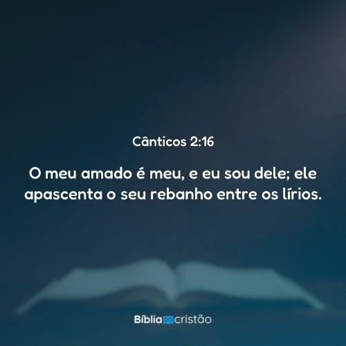 Cânticos 2:16