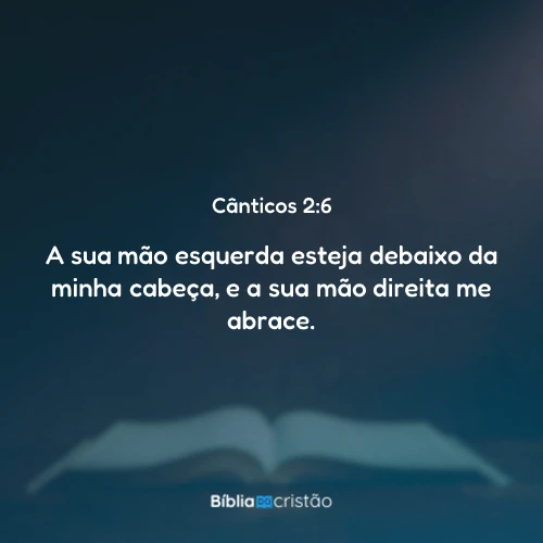 Cânticos 2:6