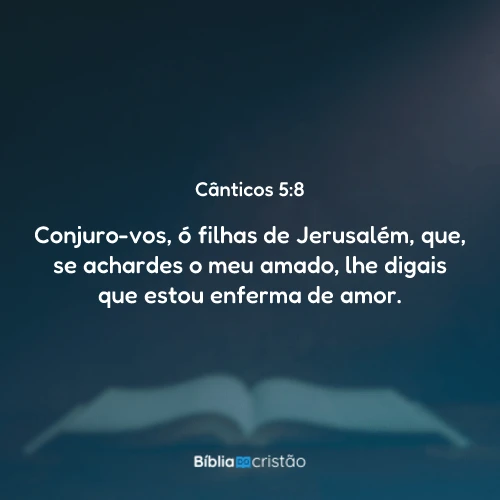 Cânticos 5:8