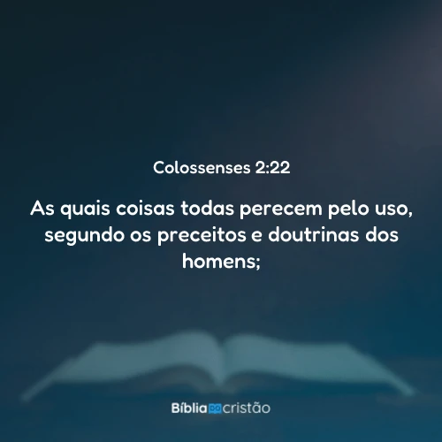 Colossenses 2:22