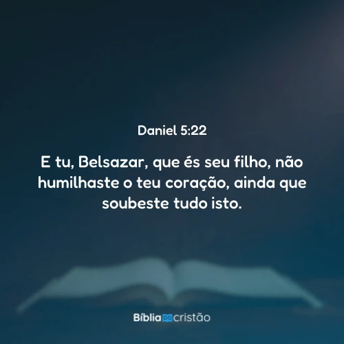 Daniel 5:22