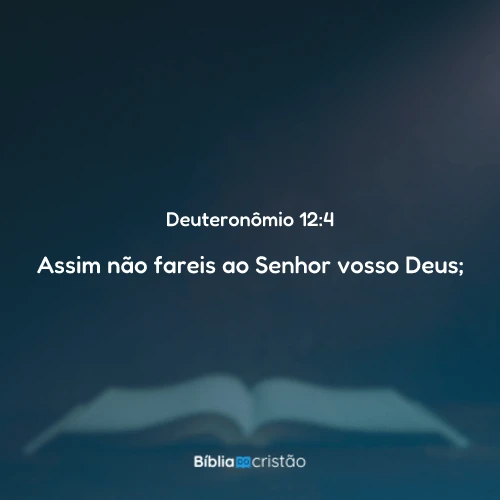 Deuteronômio 12:4