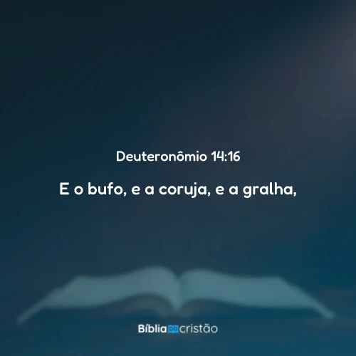 Deuteronômio 14:16