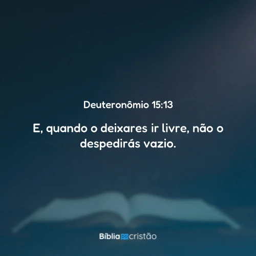 Deuteronômio 15:13