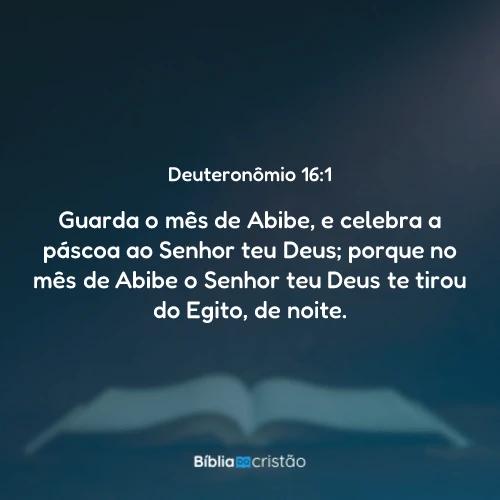 Deuteronômio 16:1