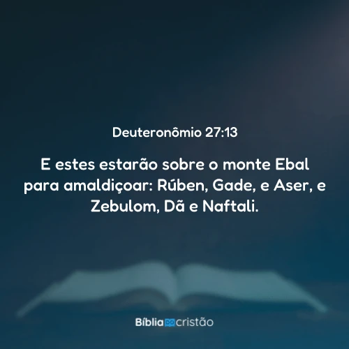 Deuteronômio 27:13