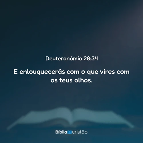 Deuteronômio 28:34