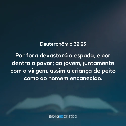 Deuteronômio 32:25