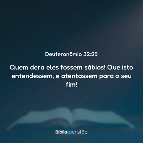 Deuteronômio 32:29