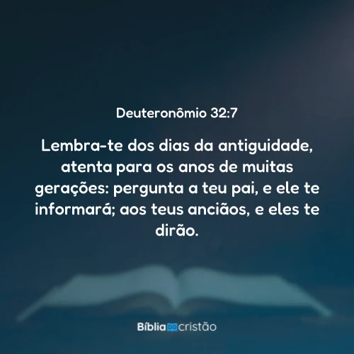 Deuteronômio 32:7