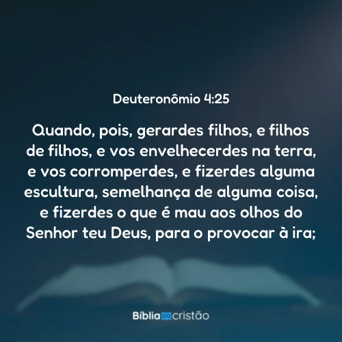 Deuteronômio 4:25