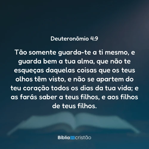 Deuteronômio 4:9