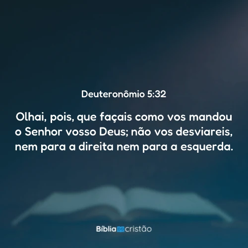 Deuteronômio 5:32