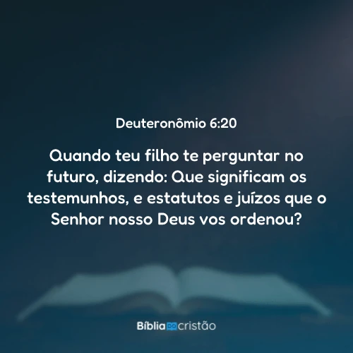 Deuteronômio 6:20