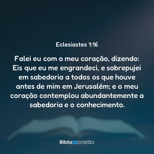 Eclesiastes 1:16