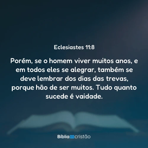 Eclesiastes 11:8