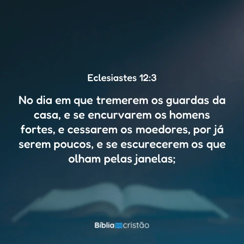 Eclesiastes 12:3