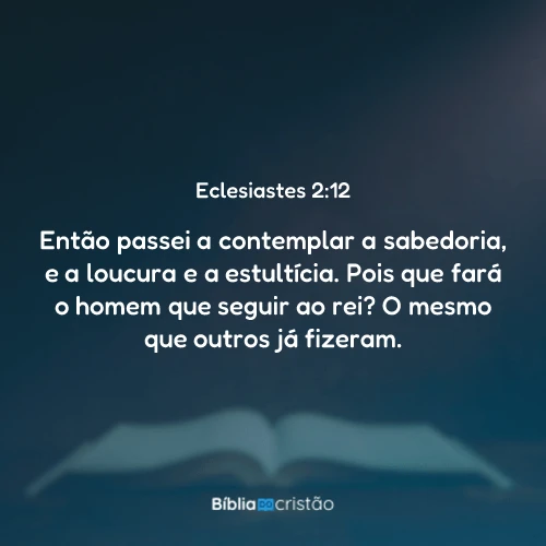 Eclesiastes 2:12