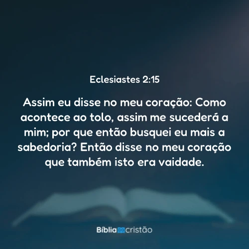 Eclesiastes 2:15