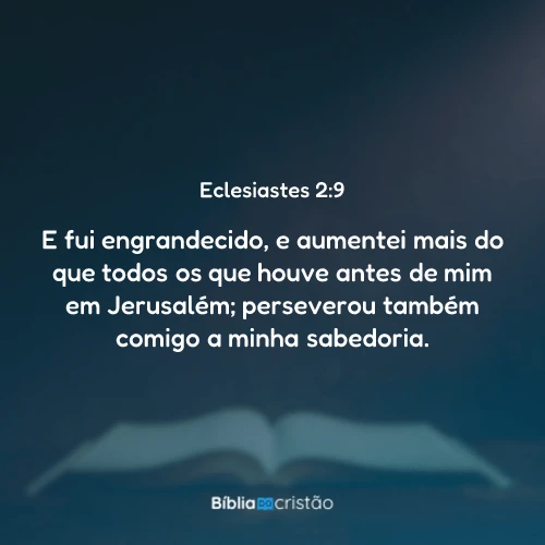 Eclesiastes 2:9