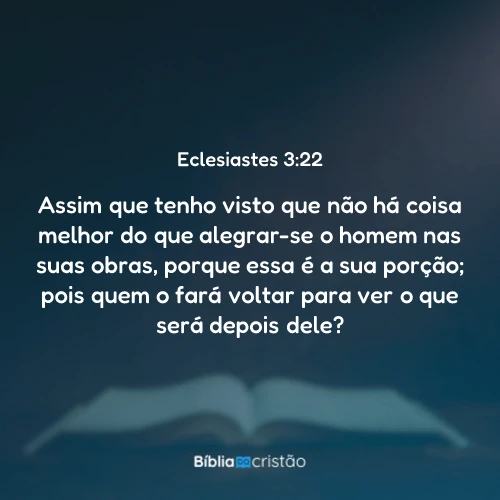 Eclesiastes 3:22