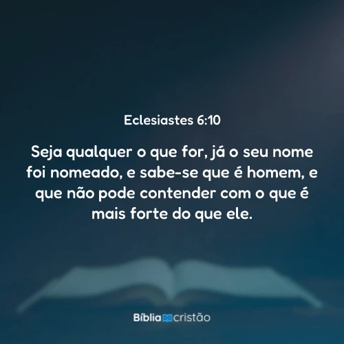 Eclesiastes 6:10
