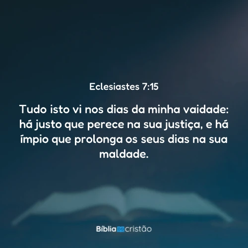 Eclesiastes 7:15