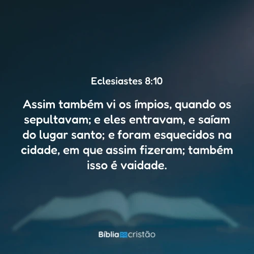 Eclesiastes 8:10