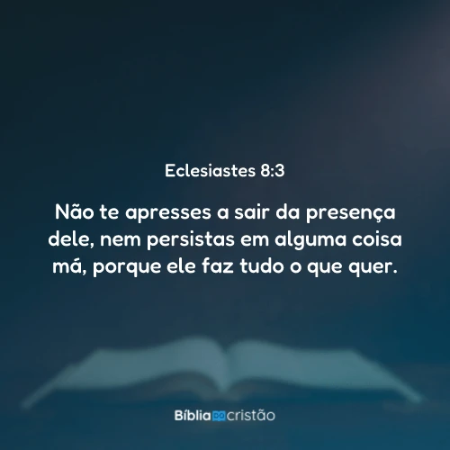 Eclesiastes 8:3