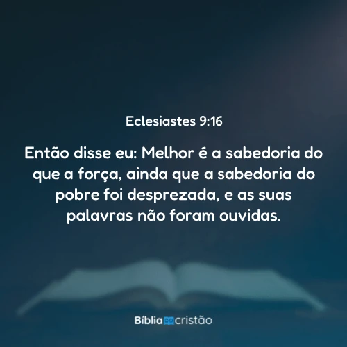 Eclesiastes 9:16