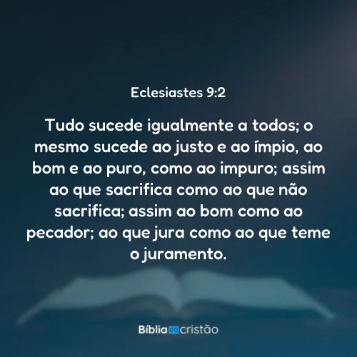 Eclesiastes 9:2