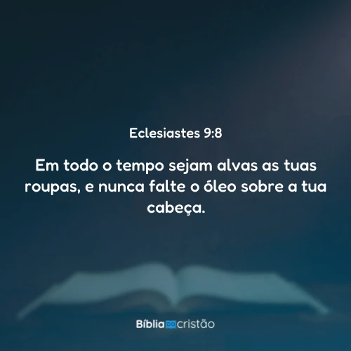 Eclesiastes 9:8