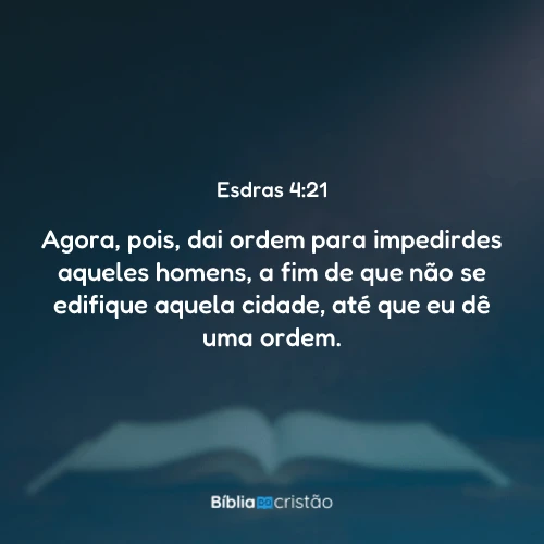Esdras 4:21
