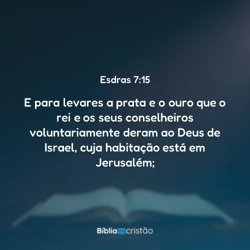 Esdras 7:15