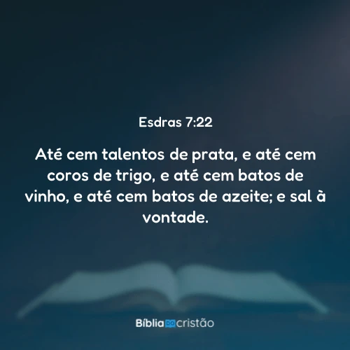 Esdras 7:22