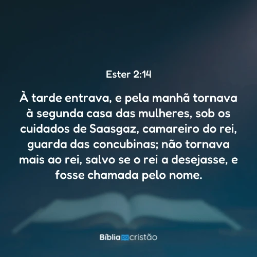 Ester 2:14