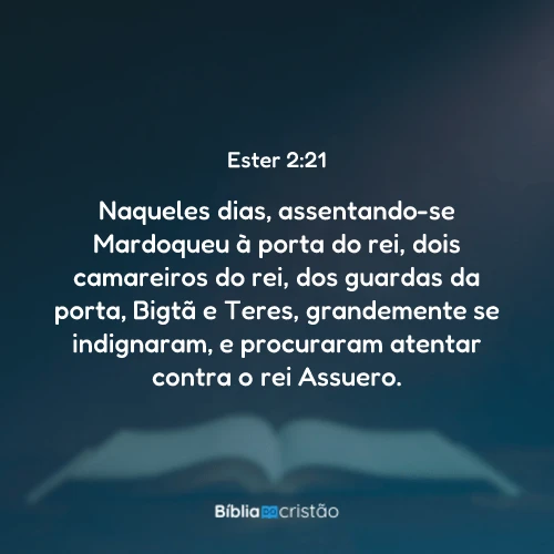 Ester 2:21
