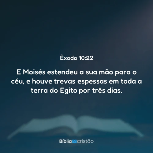 Êxodo 10:22