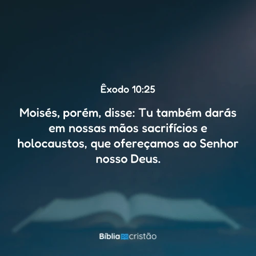 Êxodo 10:25