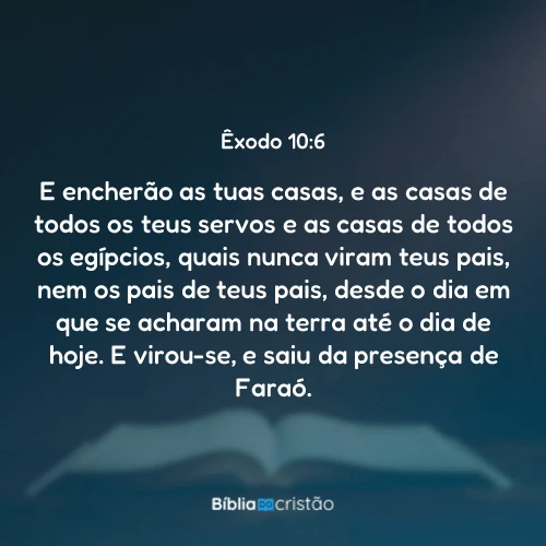 Êxodo 10:6