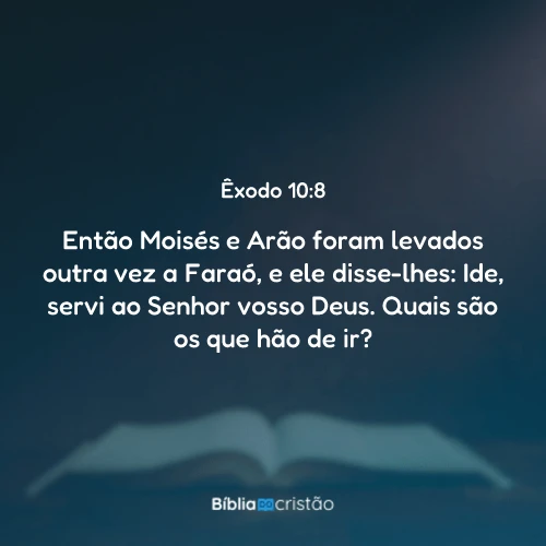 Êxodo 10:8