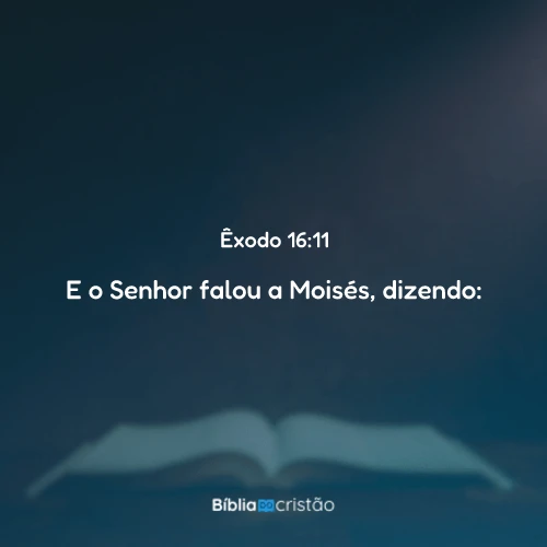 Êxodo 16:11