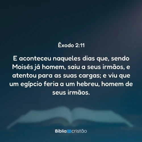 Êxodo 2:11