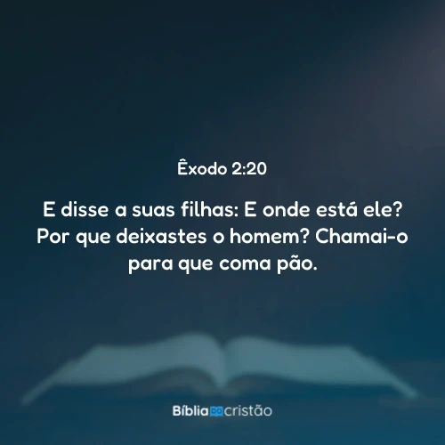 Êxodo 2:20