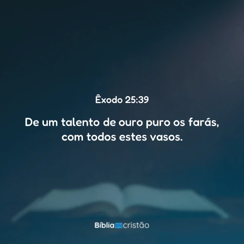 Êxodo 25:39