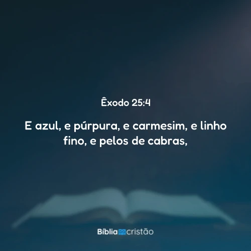 Êxodo 25:4