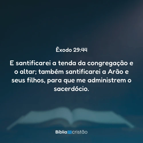Êxodo 29:44