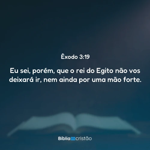 Êxodo 3:19
