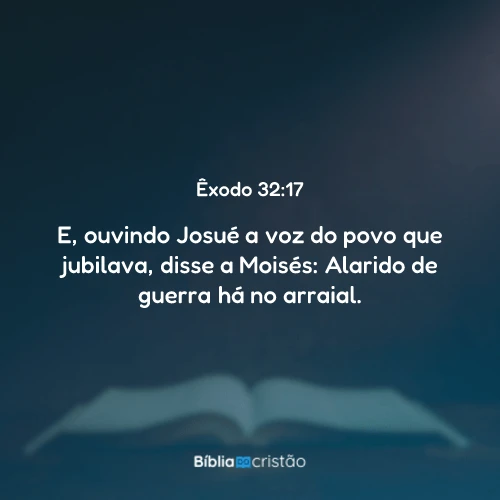 Êxodo 32:17